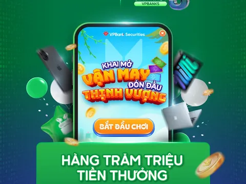Mừng sinh nhật VPBankS - Ưu đãi cực đỉnh, quà tặng cực xịn