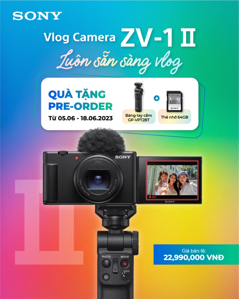 Sony ra mắt máy ảnh Vlog với ống kính zoom siêu rộng ZV-1 II
