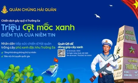 Phát động chiến dịch 'Triệu cột mốc xanh' gây quỹ trồng cây phủ xanh Trường Sa