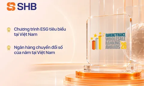 SHB giành cú đúp giải thưởng Ngân hàng bán buôn tại Asian Banking & Finance Awards 2026 