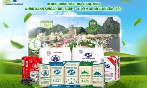 Xi Măng Xuân Thành đạt SGBP và EPD: Dấu ấn khẳng định chất lượng và vị thế thương hiệu
