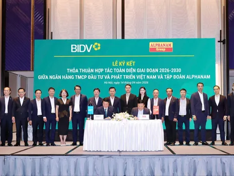 BIDV – Alphanam: Thiết lập khuôn khổ hợp tác chiến lược 2026–2030, tối ưu hóa liên kết tài chính – công nghiệp