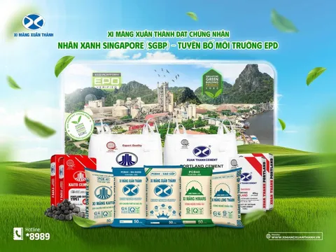 Xi Măng Xuân Thành đạt SGBP và EPD: Dấu ấn khẳng định chất lượng và vị thế thương hiệu