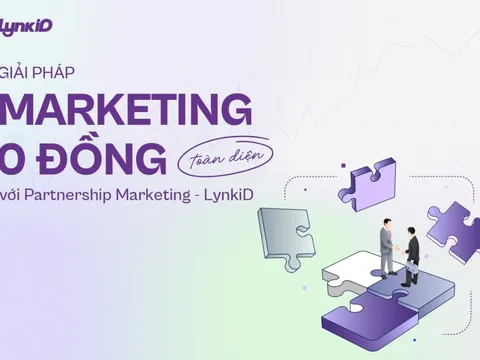 Giải pháp tiếp thị “0 đồng” toàn diện với Partnership Marketing